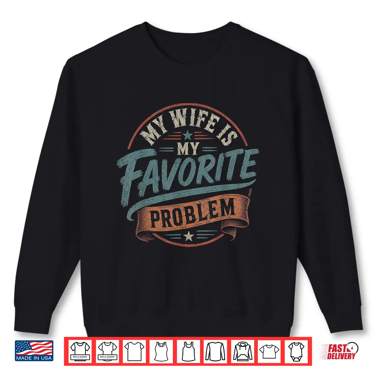 My Partner Is My Favorite Problem Retro Vintage Funny Partner Shirt My Partner Is My Favorite Problem Retro Vintage Funny Partner Shirt