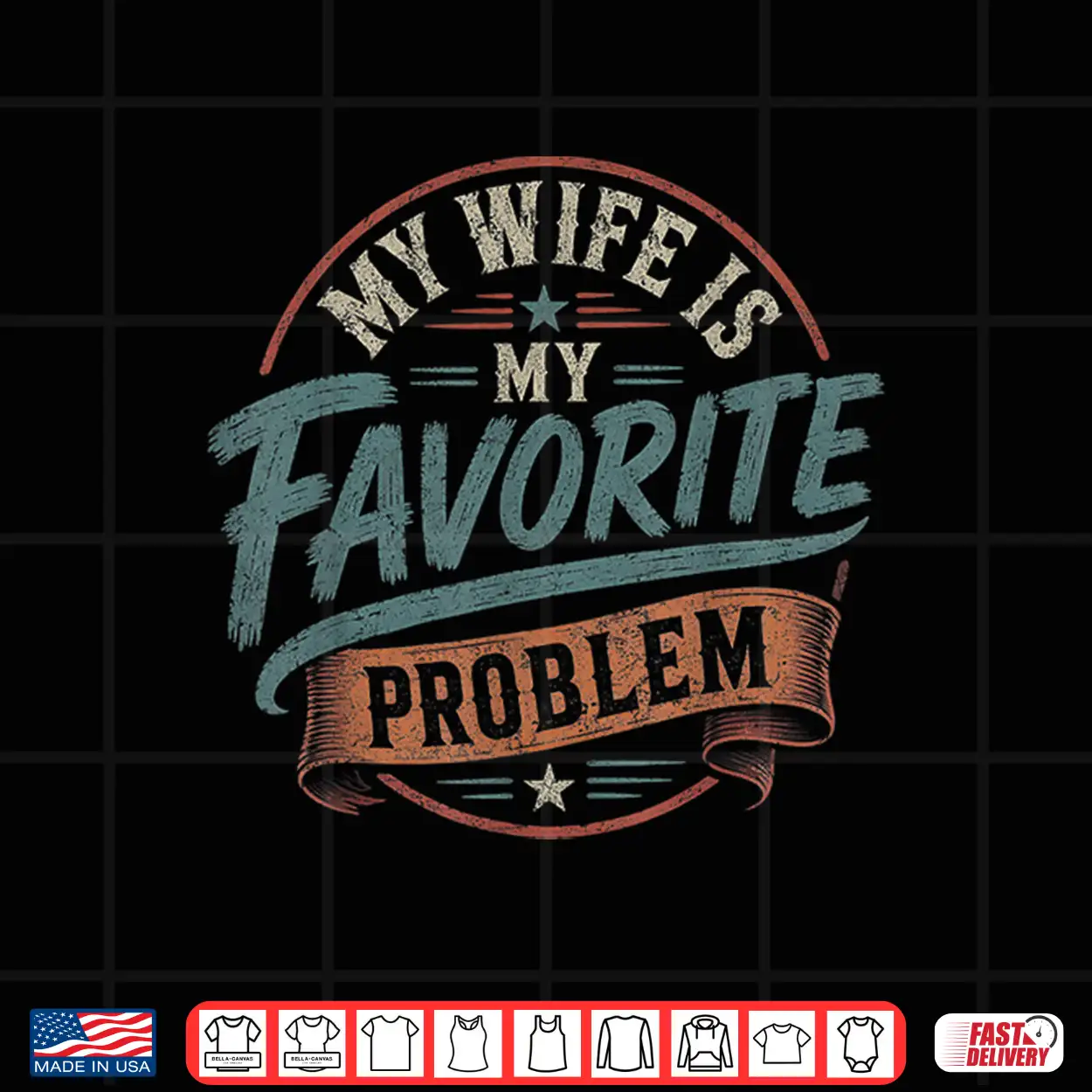 My Partner Is My Favorite Problem Retro Vintage Funny Partner Shirt My Partner Is My Favorite Problem Retro Vintage Funny Partner Shirt