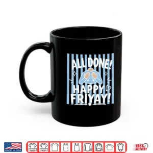 Striped All Done Happy Friyay Asl Sign Language Sped Teacher Shirt 3 Mug Striped All Done Happy Friyay ASL Sign Language SPED Teacher Shirt