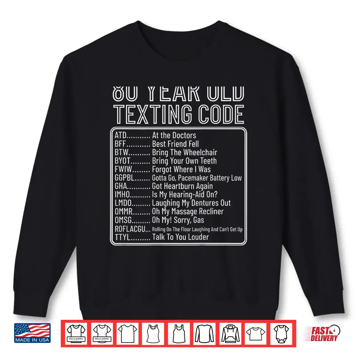 80 Year Old Senior Texting Code Shirt 80 Year Old Senior Texting Code Shirt