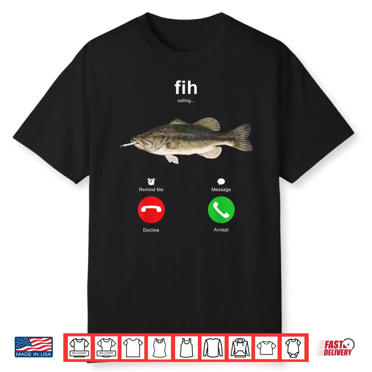 Fih Calling Smoking Fish Funny Fishing Meme Angler Shirt Fih Calling Smoking Fish Funny Fishing Meme Angler Shirt