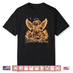 Justice For Wang Wang And Puppies Memorial Shirt
