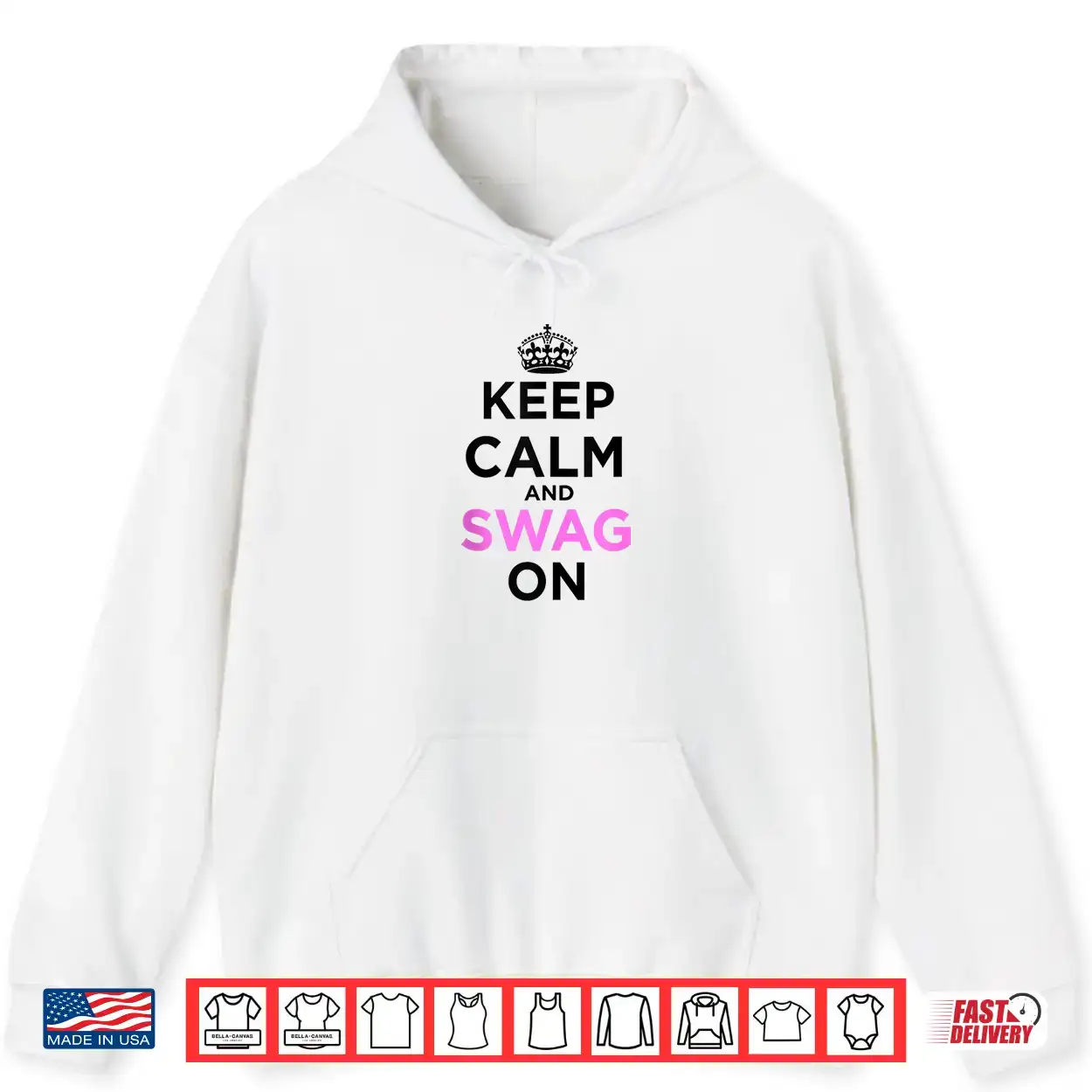 Keep Calm And Swag On Shirt Keep Calm And Swag On Shirt