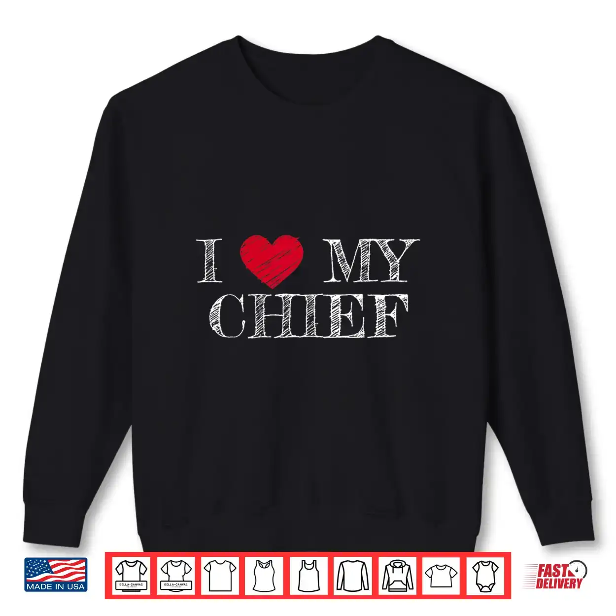 I Love My Chief I Heart My Chief Shirt I Love My Chief I Heart My Chief Shirt