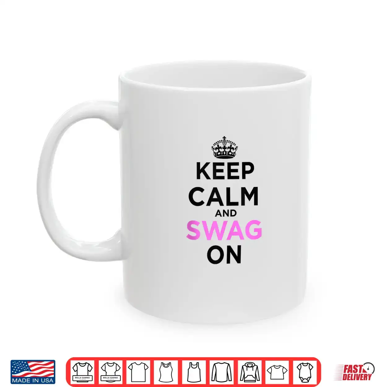 Keep Calm And Swag On Shirt Keep Calm And Swag On Shirt