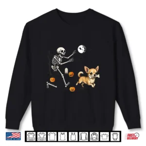 Funny Chihuahua Steals Skeleton Bone Halloween Dog Lover Shirt 2 Sweatshirt Funny Chihuahua Steals Skeleton Bone Halloween Dog Lover Shirt
