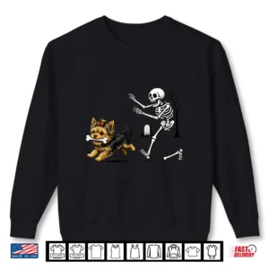 Funny Yorkie Skeleton And Halloween Shirt 2 Sweatshirt Funny Yorkie Skeleton and Halloween Shirt