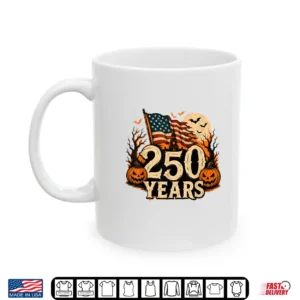 Halloween 250Th Anniversary Usa 1776 2026 Shirt 3 Mug Halloween 250th Anniversary USA 1776 2026 Shirt