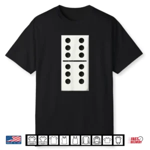 Six Six Dominoes Halloween Costume Domino Game Shirt