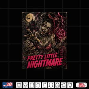 Pretty Little Nightmare Dark Humor Goth Glam Crazy Women Alt Shirt 4 Design Pretty Little Nightmare Dark Humor Goth Glam Crazy Women Alt Shirt