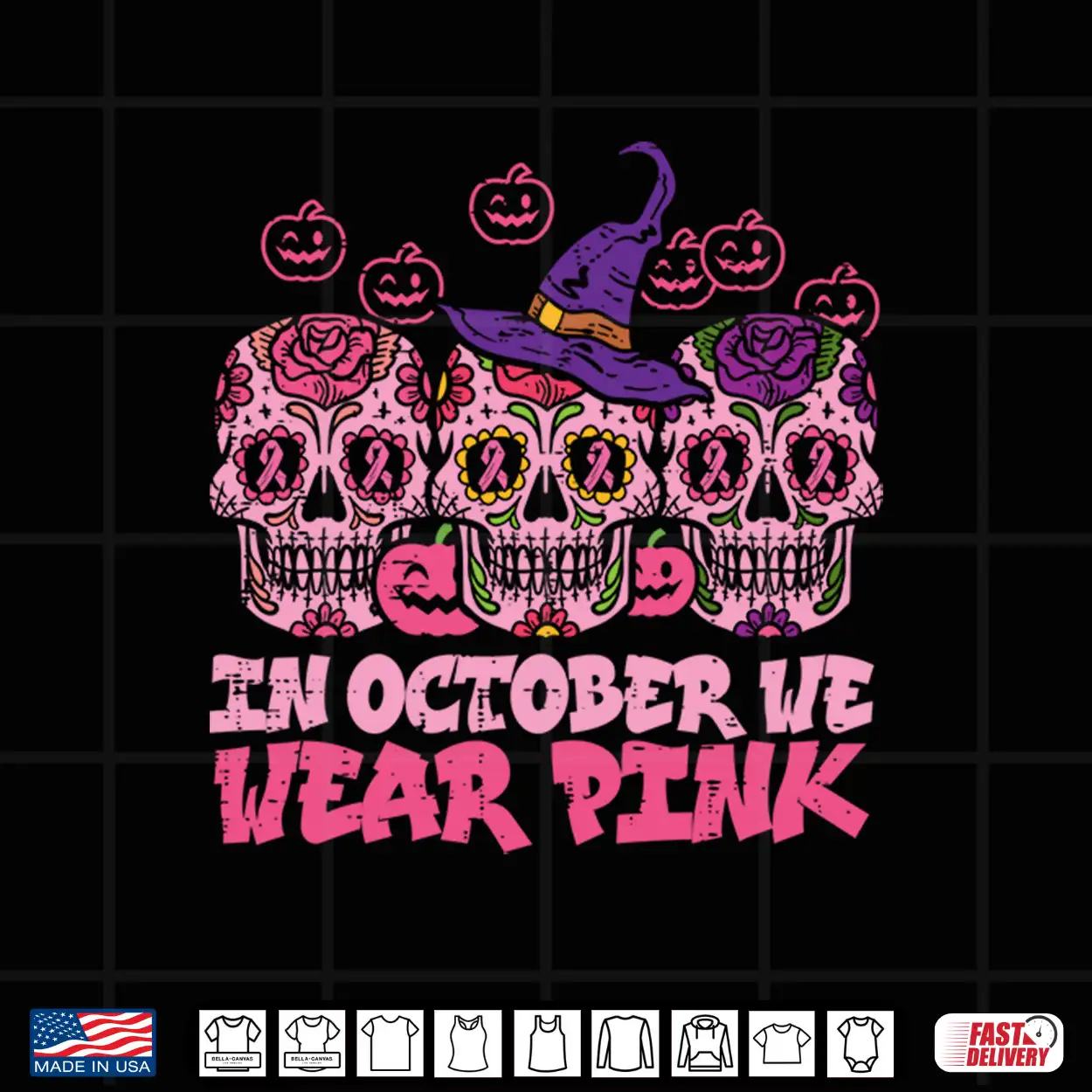In October We Wear Pink Sugar Skull Halloween Breast Cancer Performance Shirt In October We Wear Pink Sugar Skull Halloween Breast Cancer Performance Shirt
