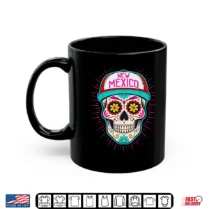 Mug New Mexico Mexican Men Sugar Skull NM City Day of The Dead Shirt