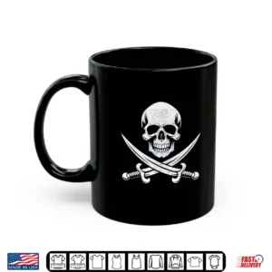 Mug Skull and Cross Sword Bone Pirate Roger Jolly Halloween Shirt