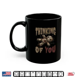 Mug Thinking of You Voodoo Doll Funny Halloween Shirt
